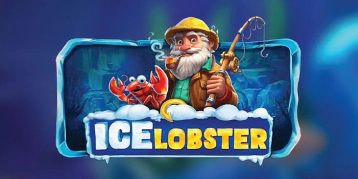 Cara Jitu Agar Mudah Menang Di Slot Ice Lobster