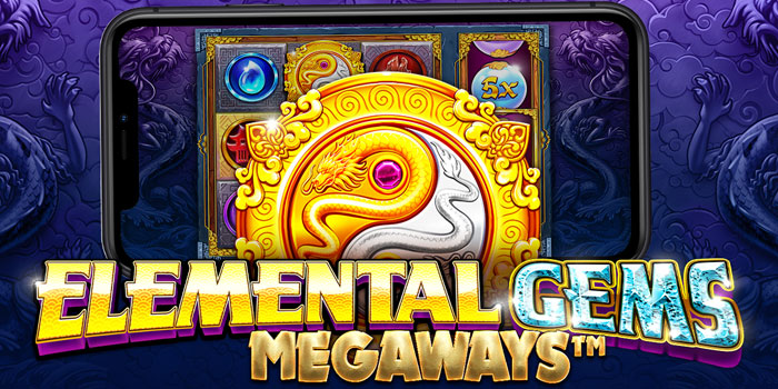Panduan Pola Spin Slot Elemental Gems Megaways