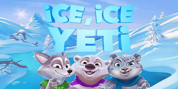 Strategi Ampuh Menang Jackpot Besar Slot Ice Ice Yeti