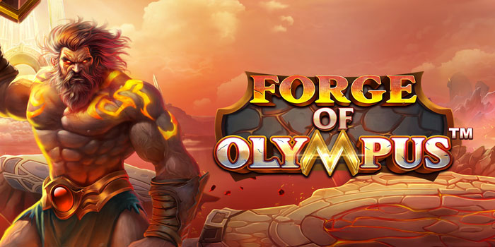 Strategi Bermain Agar Jackpot di Slot Forge of Olympus
