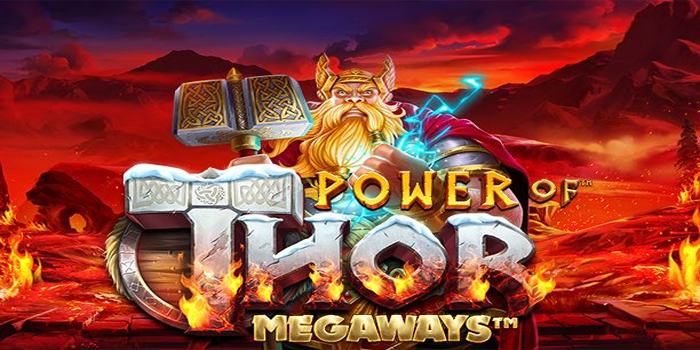 Strategi Efektif Bermain Slot Power of Thor Megaways