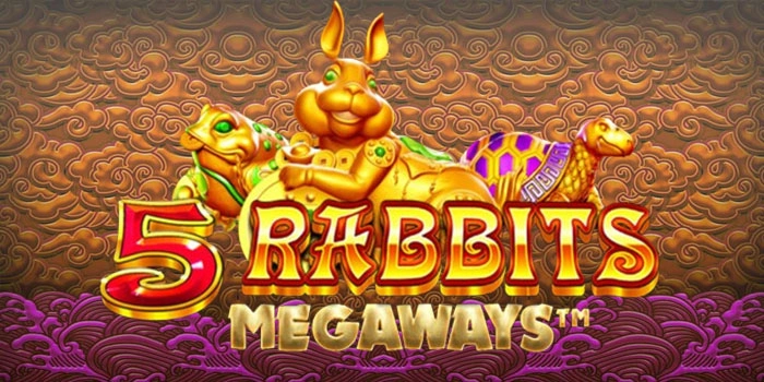 Strategi Pemain Pro 5 Rabbits Megaways Auto Maxwin